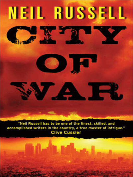 Title details for City of War by Neil Russell - Wait list